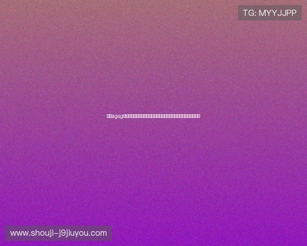 亚游agag正规地址官方入口导航，确保玩家轻松进入安全可靠的线上博彩网站