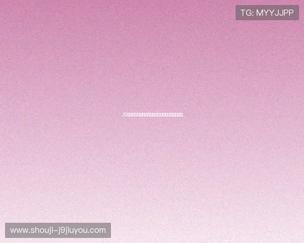 J9娱乐官网注册流程指南新手玩家快速入门攻略推荐